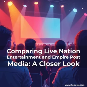 Artistic representation for Comparing Live Nation Entertainment and Empire Post Media: A Closer Look