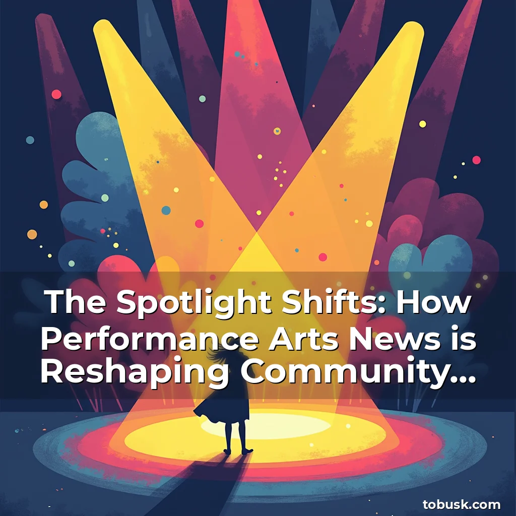 Artistic representation for The Spotlight Shifts: How Performance Arts News is Reshaping Community Engagement in the Digital Age