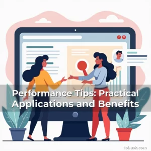 Artistic representation for Performance Tips: Practical Applications and Benefits